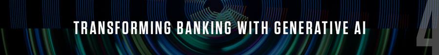 Capco Middle East Top Banking Trends - Section Header: Generative AI