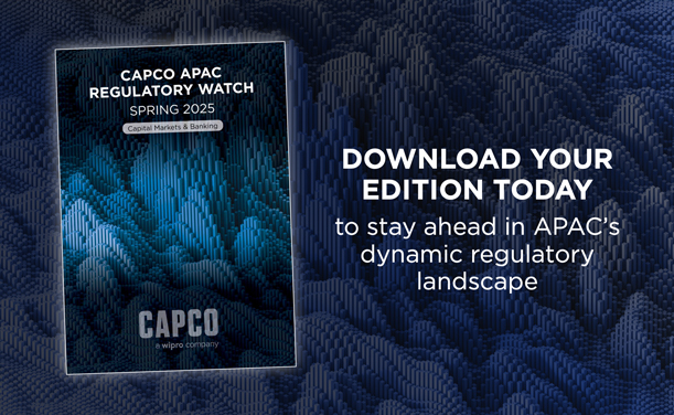 Capco's Regulatory Watch Spring 2025