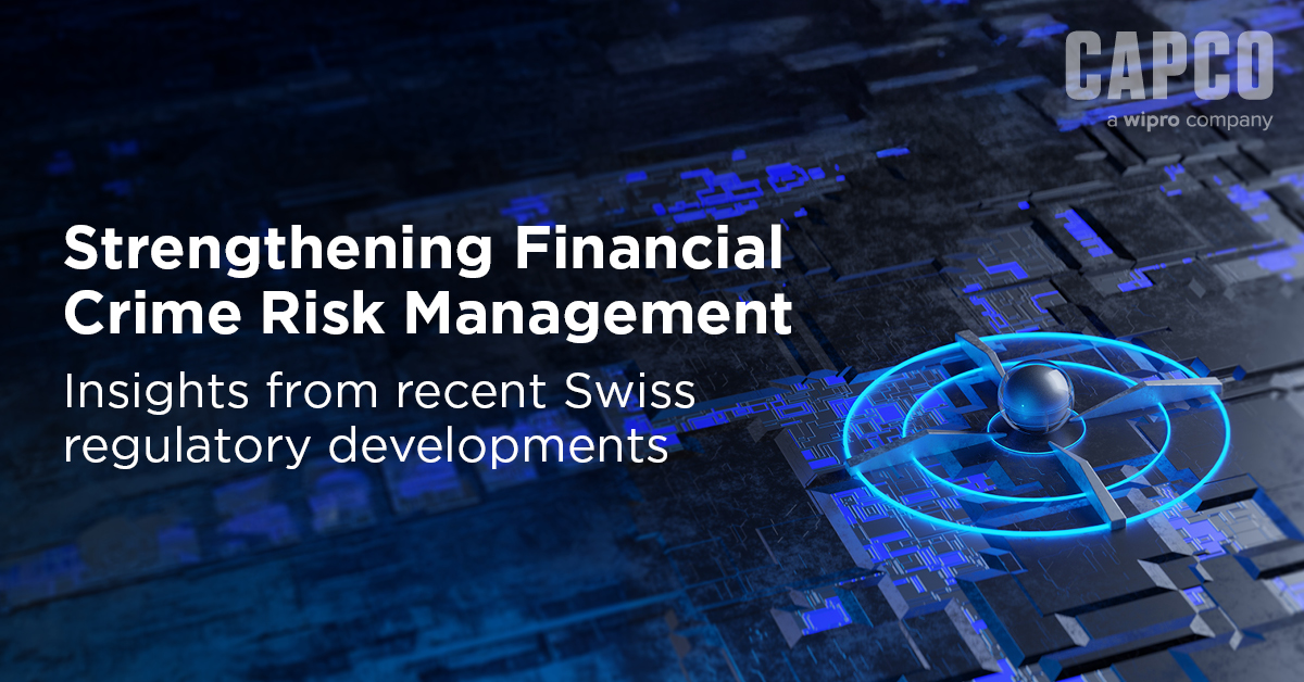 Strengthening Financial Crime Risk Management
