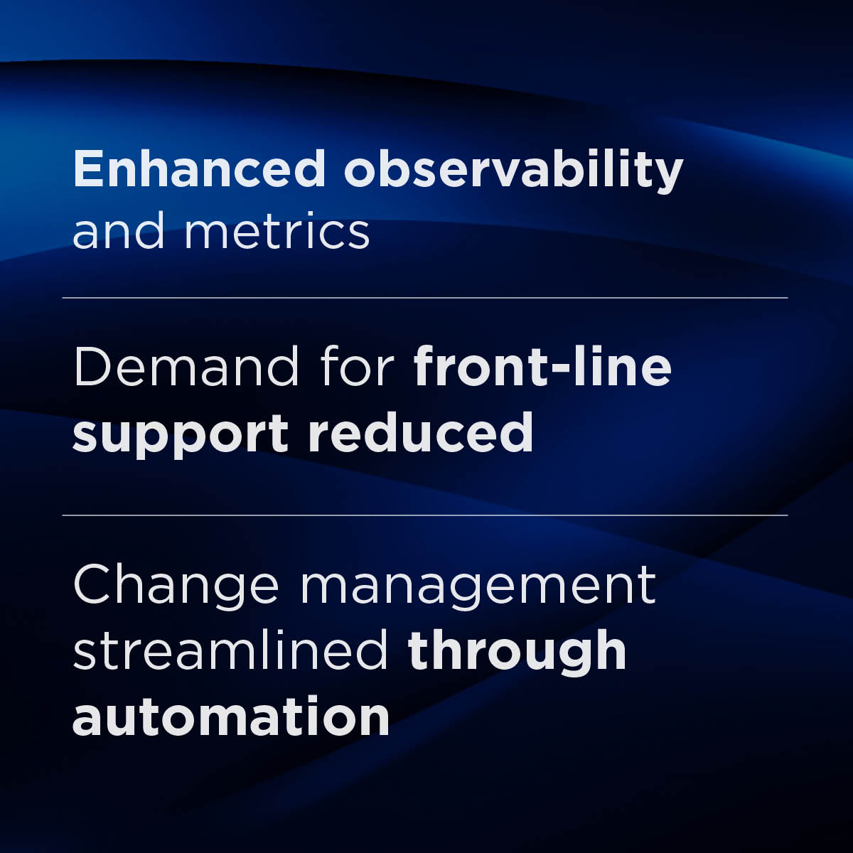 Highlights key insights of the ‘Platform enhancement’ success story 